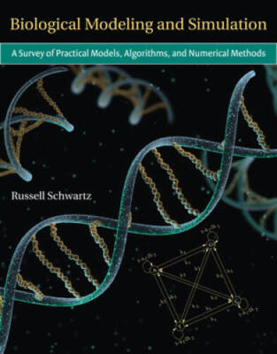 Biological Modeling and Simulation: A Survey of Practical Models, Algorit - GOOD