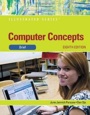 COMPUTER CONCEPTS: ILLUSTRATED BRIEF (ILLUSTRATED SERIES: By Dan Oja & June VG