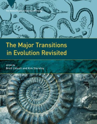 The Major Transitions in Evolution Revisited (Vienna Series in Theor - VERY GOOD