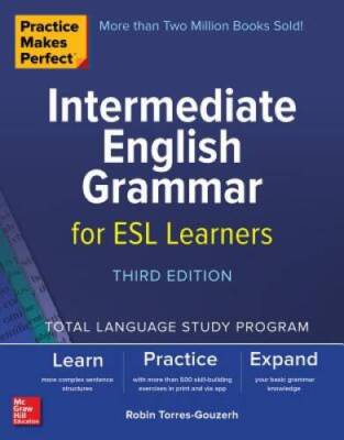 Practice Makes Perfect: Intermediate English Grammar for ESL Learne - ACCEPTABLE