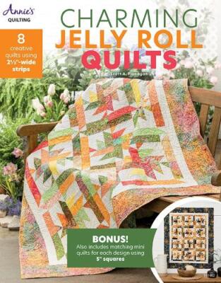 Scott A. Flanagan Charming Jelly Roll Quilts (Paperback)