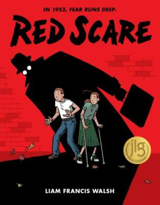 Red Scare: a Graphic Novel by Liam Francis Walsh (2022, Hardcover)