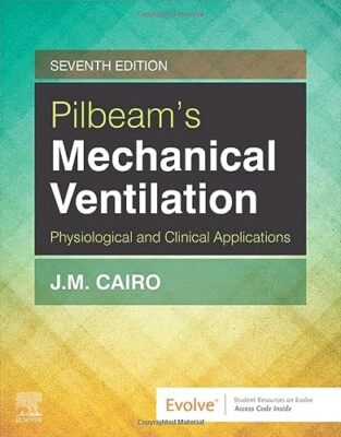 Workbook for Pilbeam's Mechanical Ventilation Cairo PhD  RRT  FAARC, J. M. and