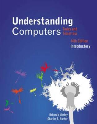 Understanding Computers: Today and Tomorrow, Introductory - Paperback - GOOD