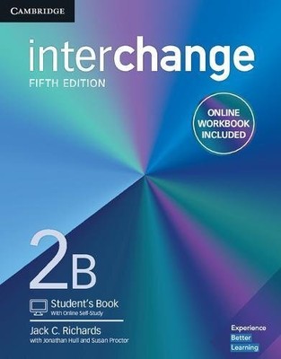 INTERCHANGE LEVEL 2B STUDENT'S BOOK WITH ONLINE SELF-STUDY By Jack C. Richards