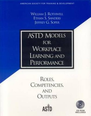 Models for Workplace Learning and Performance - Paperback - GOOD