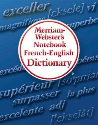 Merriam-Websters Notebook French-English Dictionary (French Edition) - GOOD
