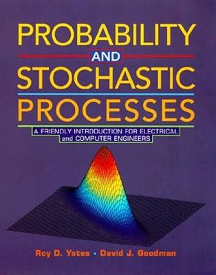 Probability and Stochastic Processes: A Friendly Introduction for E - ACCEPTABLE