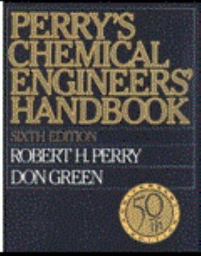 Perry’s chemical engineers Perry's Chemical Engineers' Handbook, 9th Edition: Green