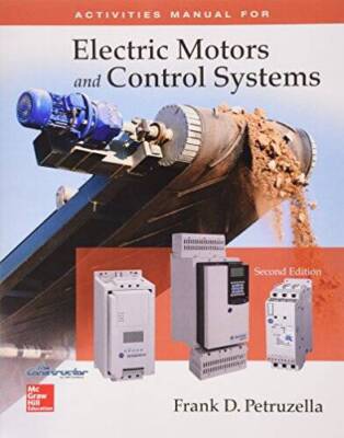 Package: Activities Manual for Electric Motors and Control Systems with C - GOOD