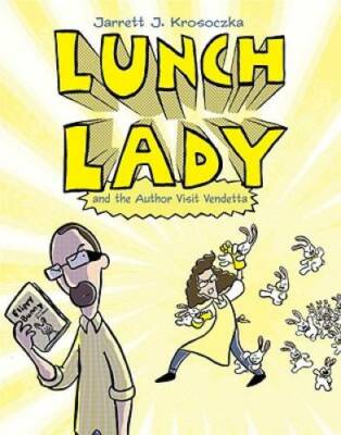 Lunch Lady and the Author Visit Vendetta: Lunch Lady #3 - Paperback - VERY GOOD