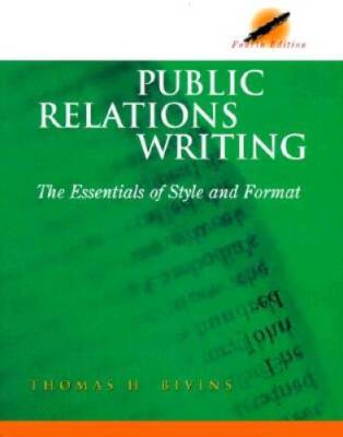 Public Relations Writing: The Essentials of Style and Format - Paperback - GOOD