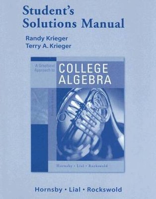 A Student Solutions Manual for Graphical Approach to Co - ACCEPTABLE