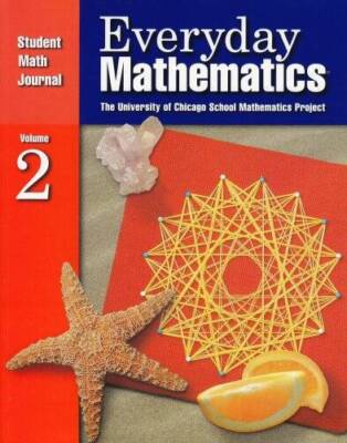 Everyday Mathematics: Student Math Journal Grade 3 Volume 2 - Paperback - GOOD