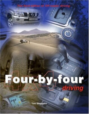 Four-by-four Driving: Off-roader Driving(1st Edition) by Sheppard, Tom Hardback