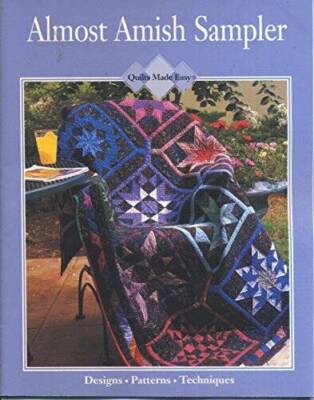 Almost Amish Sampler - Paperback By Quilts Made Easy - GOOD