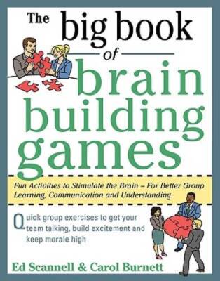 The Big Book of Brain-Building Games: Fun Activities to Stimulate th - VERY GOOD