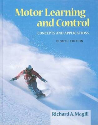 Motor Learning And Control: Concepts And Applications - Hardcover - VERY GOOD
