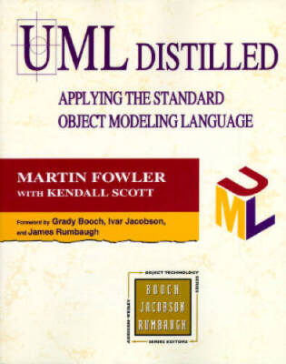 UML DISTILLED: APPLYING THE STANDARD OBJECT MODELLING LANGUAGE (OBJE - VERY GOOD