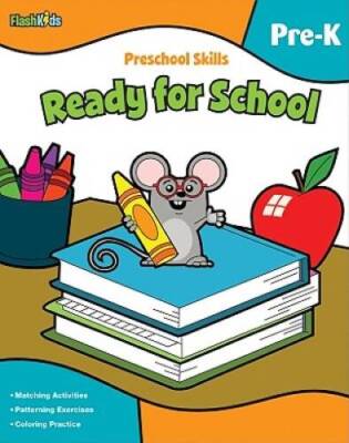Preschool Skills: Ready for School (Flash Kids Preschool Skills) - GOOD