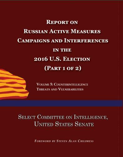 Report on Russian Active Measures Campaigns and Interference in the ...