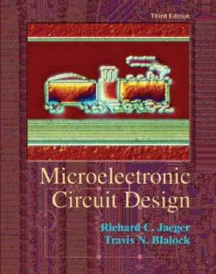 Microelectronic Circuit Design - Hardcover By Jaeger,Richard - VERY GOOD