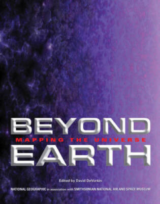 Beyond Earth: Mapping the Universe - Hardcover - VERY GOOD