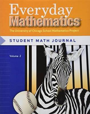 Everyday Mathematics: Student Math Journal, Grade 3, Vol. 2 (EM Staff Dev - GOOD