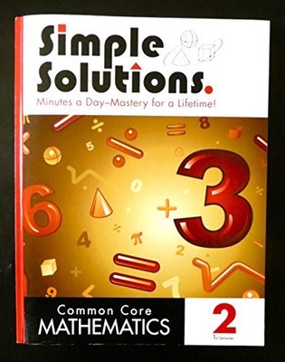 SIMPLE SOLUTIONS COMMON CORE MATHEMATICS 2 2ND SEMESTER By Nancy Mcgraw *VG+*