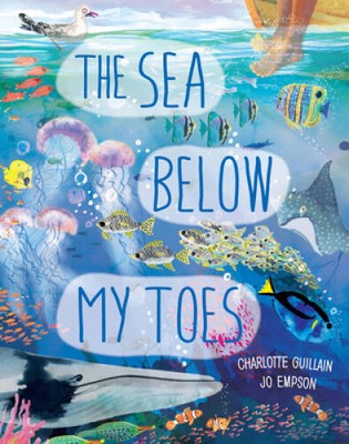 The Sea Below My Toes (Look Closer) - Hardcover - VERY GOOD