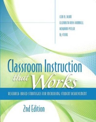 Classroom Instruction that Works: Research-Based Strategies for Incr - VERY GOOD