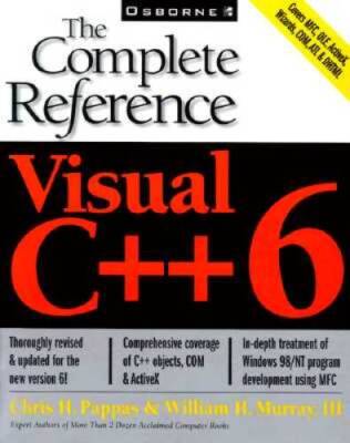 Visual C 6: The Complete Reference - Paperback By Pappas, Chris - GOOD