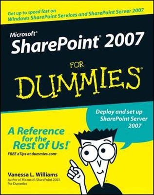 Microsoft Sharepoint 2007 for Dummies by Vanessa L Williams: Used