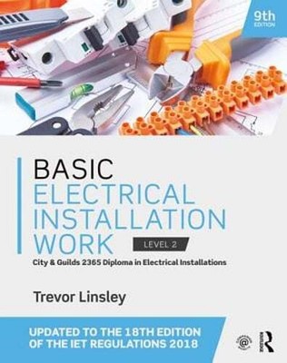 Basic Electrical Installation Work by Trevor Linsley: New