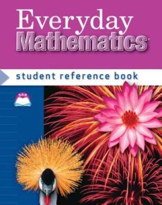 Everyday Mathematics Student Reference Book, Grade 4 (University of - ACCEPTABLE