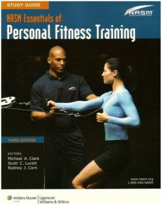 Study Guide to Accompany NASM Essentials of Personal Fitness Training, Th - GOOD