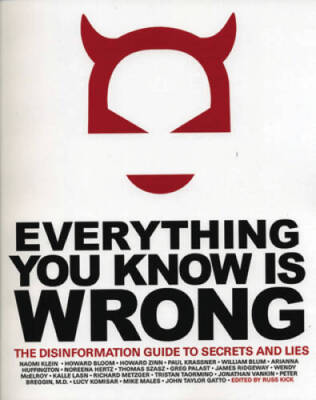 Everything You Know Is Wrong: The Disinformation Guide to Sec - ACCEPTABLE