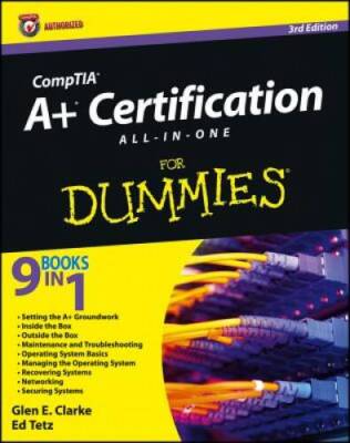 CompTIA A+ Certification All-in-One For Dummies - Paperback - VERY GOOD