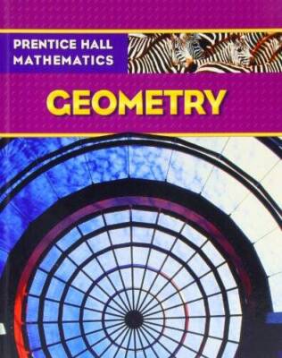 PRENTICE HALL MATH GEOMETRY STUDENT EDITION - Hardcover By PRENTICE HALL - GOOD