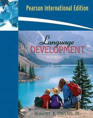 Language Development an Introduction 7th Edition (International Edition) - GOOD