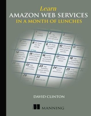 Learn Amazon Web Services in a Month of Lunches - Paperback - GOOD