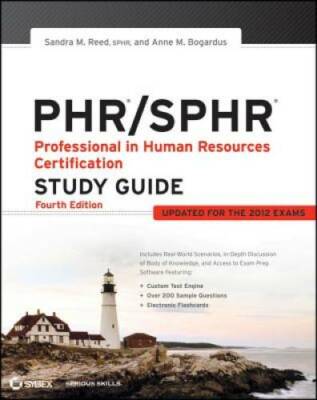 PHR / SPHR: Professional in Human Resources Certification Study Guide - GOOD