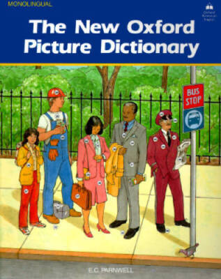 The New Oxford Picture Dictionary (Monolingual English Edition) - VERY GOOD