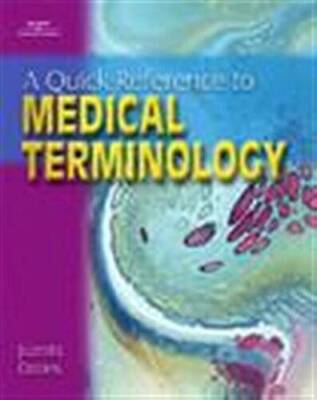 A Quick Reference to Medical Terminology - Paperback - GOOD
