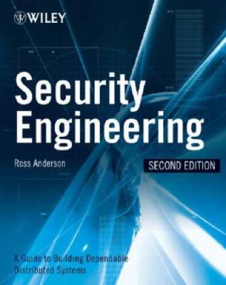 Security Engineering: A Guide to Building Dependable Distrib - VERY GOOD