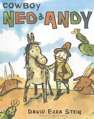 David Ezra Stein Cowboy Ned & Andy (Paperback)