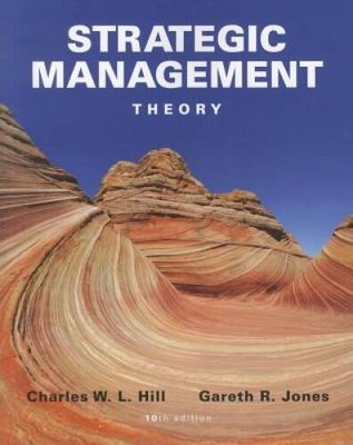 Strategic Management Theory: An Integrated Approach - Paperback - VERY GOOD