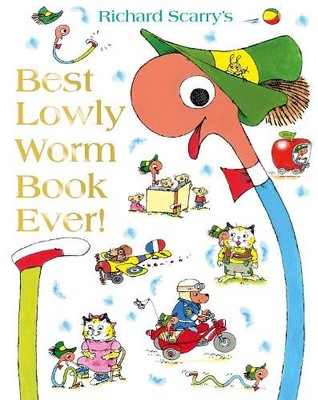 Best Lowly Worm Book Ever by Scarry, Richard Book The Cheap Fast Free Post