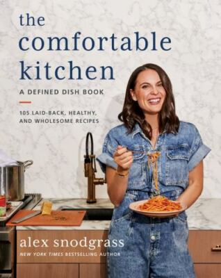 The Comfortable Kitchen: 105 Laid