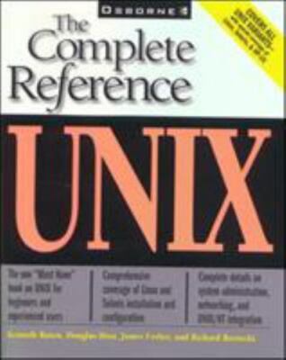 Unix: The Complete Reference